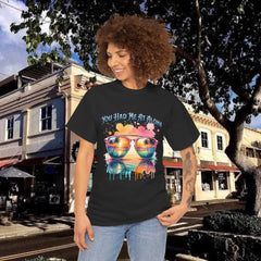 You Had Me At Aloha Heavy Cotton Tee shirt Unisex