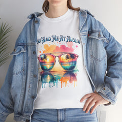 You Had Me At Aloha Heavy Cotton Tee shirt Unisex