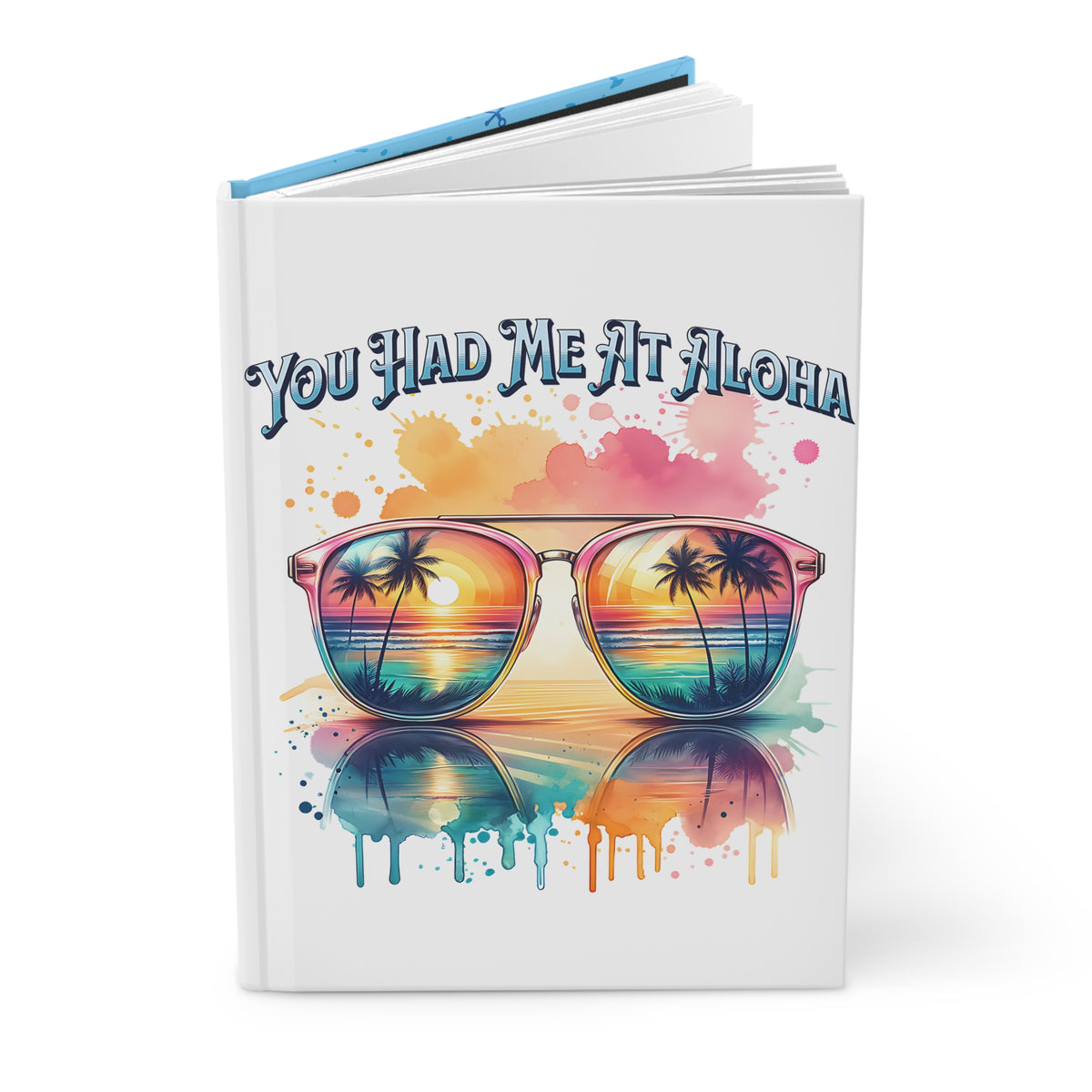 You had me at Aloha Hardcover Journal
